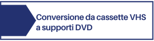 Conversione da VHS in formato digitale